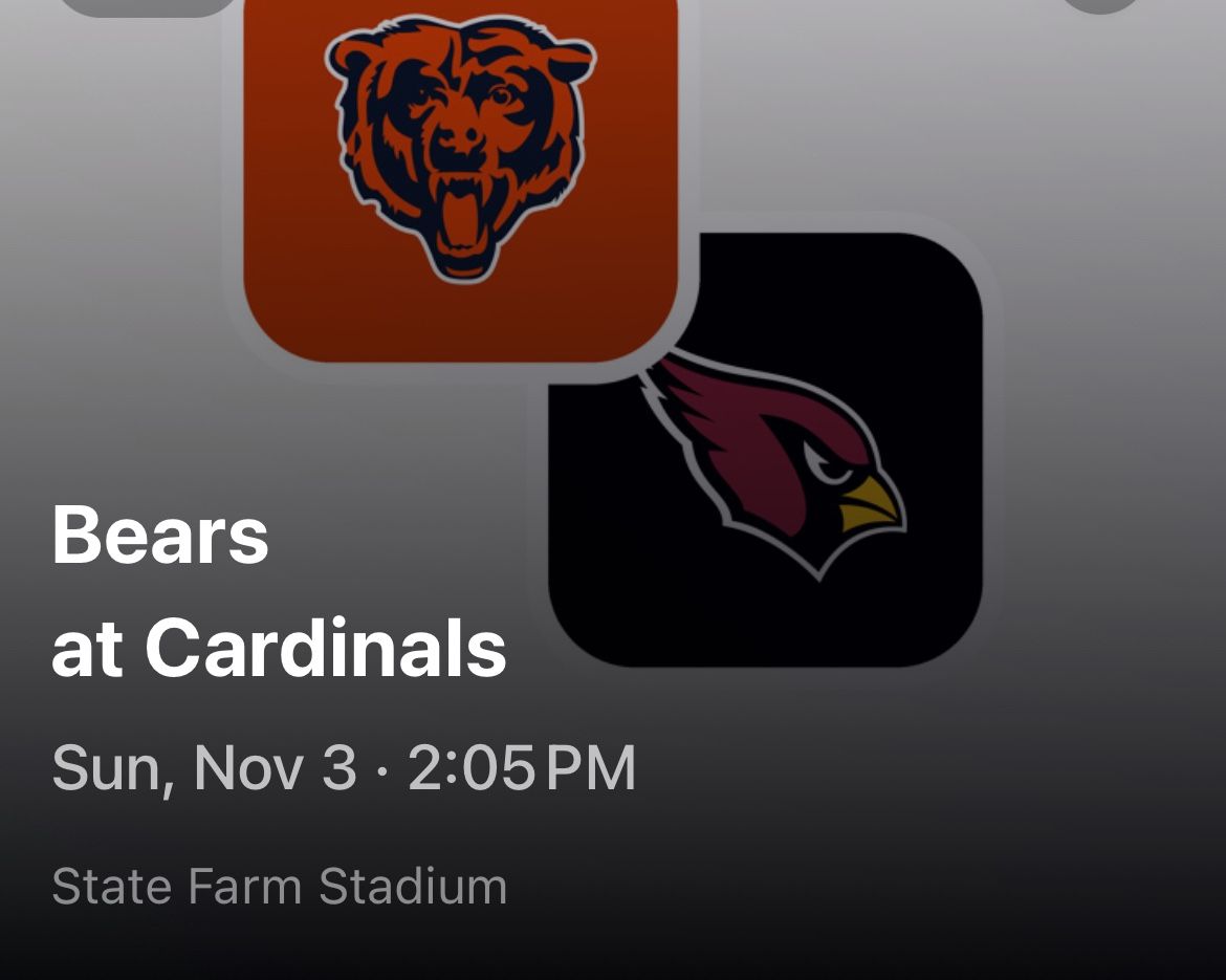 Chicago Bears At Arizona Cardinals Sec 135 row 10 And Sec 136 row 11.   