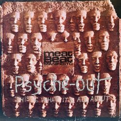 Meat Beat Manifesto Psyche-Out (this is what its all about) 12" Vinyl Record