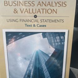 Business Analysis & Valuation  5e : College/University Textbook