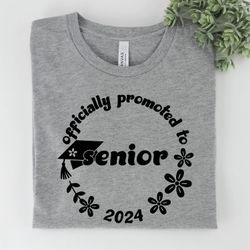 Graduate Gifts!! Officially Promoted to Senior Graphic - Next Grade Level Graphic
