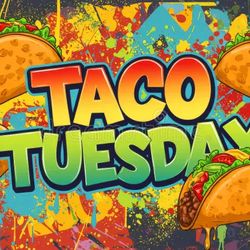 Taco Tuesday 3 x $9.99
