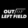 Out Of Left Field