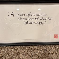 Framed Teacher Quote, perfect for teacher, appreciation gift