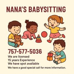 Nana’s Babysitting or night sitting 