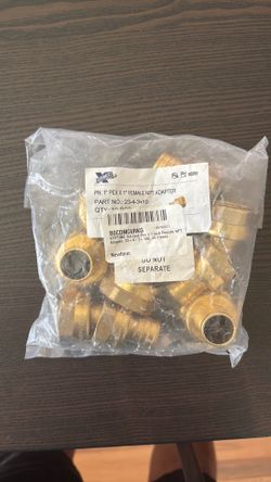 (1 for $4 0 or both for $65)XFITTING 3/4” PEX × 1” Female NPT Adapter Part #: 23-4-7-10X 10 pieces per bag