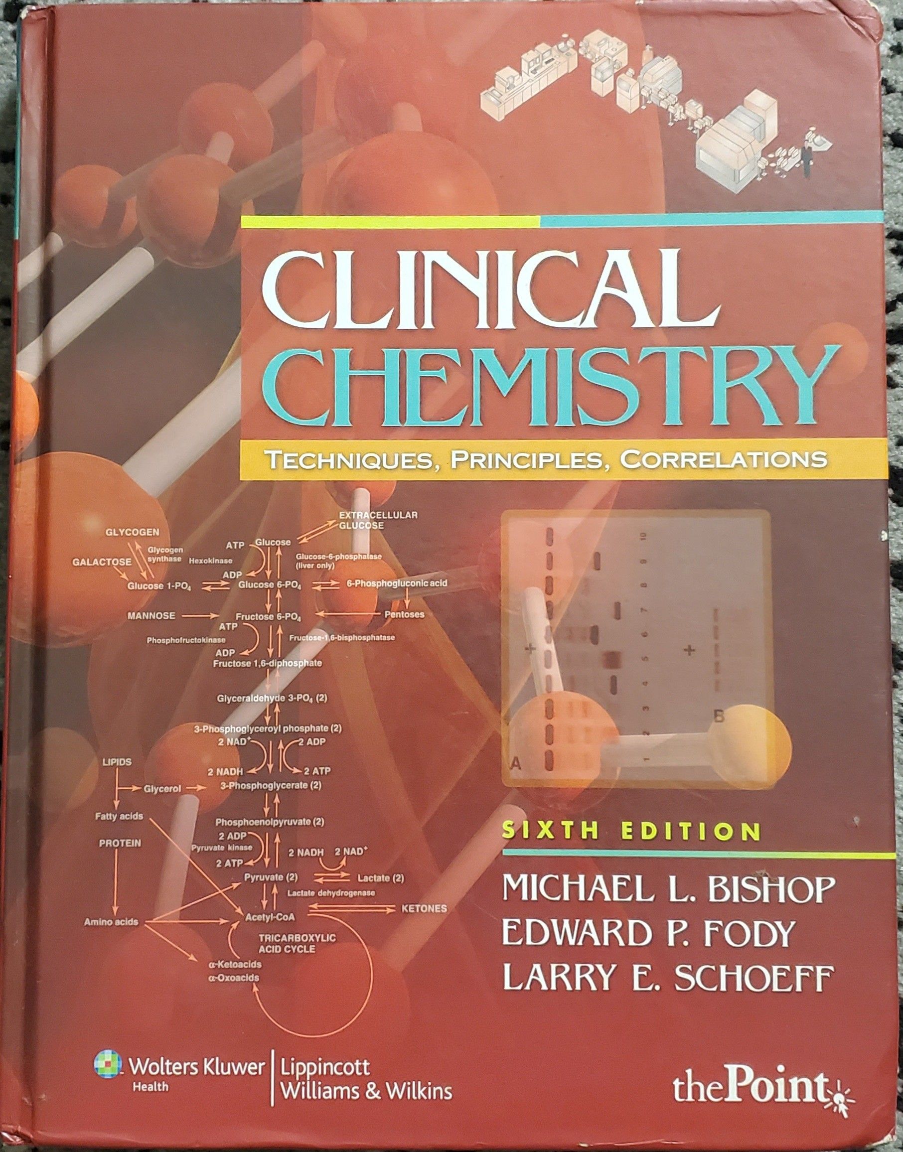 Clinical Chemistry: Techniques, Principles, Correlations (Michael Bishop)