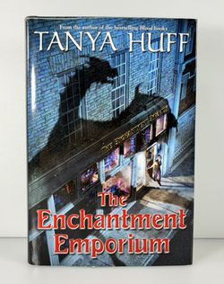 Enchantment Emporium by Tanya Huff 2009 First Printing Hardcover Book