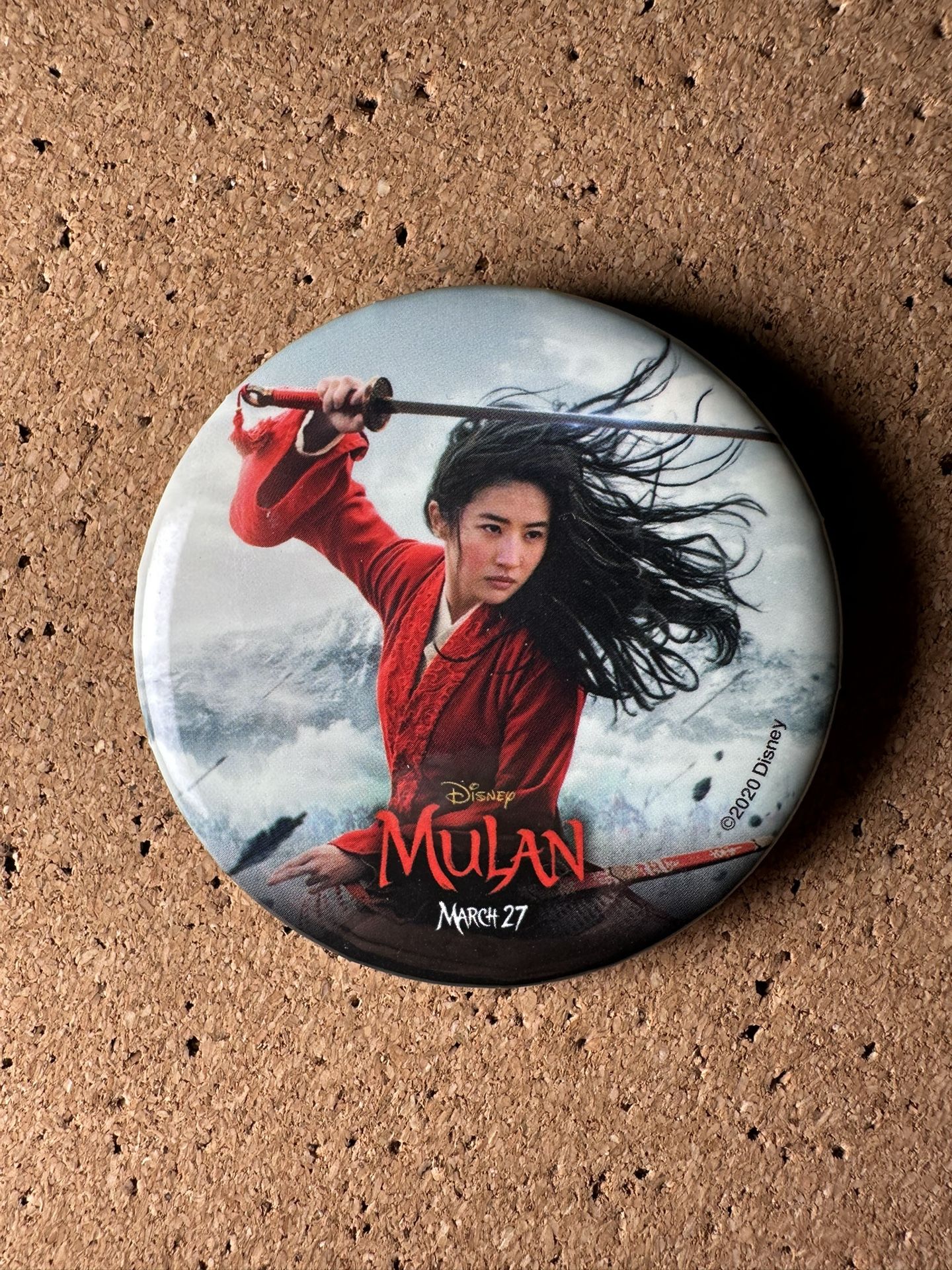 Mulan March 27 2020 Button Pin Disney Princess 2.25"