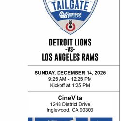 Rams VS Lions VIP Tailgate Passes