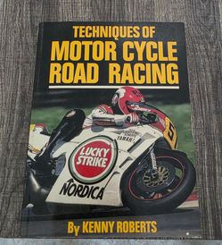 Techniques of Motor Cycle Road Racing by Kenny Roberts