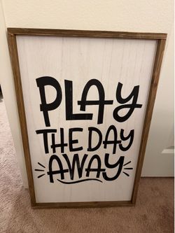 Play The Day Away decor frame from Hobby Lobby