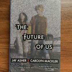 The Future of Us by Carolyn Mackler (2011, Hardcover) - Very Good