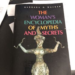 The Woman's Encyclopedia of Myths and Secrets - PB 1983 by Barbara G Walker