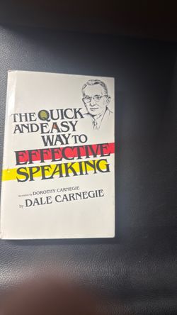 The Quick and Easy Way to Effective Speaking – Dale Carnegie