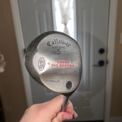 Great Big Bertha 5 wood