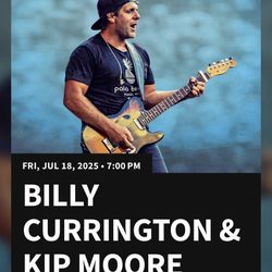2 Tix Billy Currington & Kip Moore @ The Greek