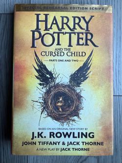 Harry Potter And The Cursed Child: Parts One And Two Special Rehearsal Edition