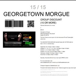 Georgetown Morgue tickets any day