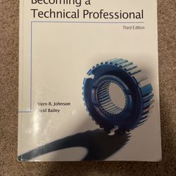 Becoming a Technical Professional Third Edition book