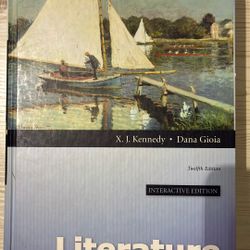 Literature: Introduction to Fiction, Poetry, Drama, And Writing