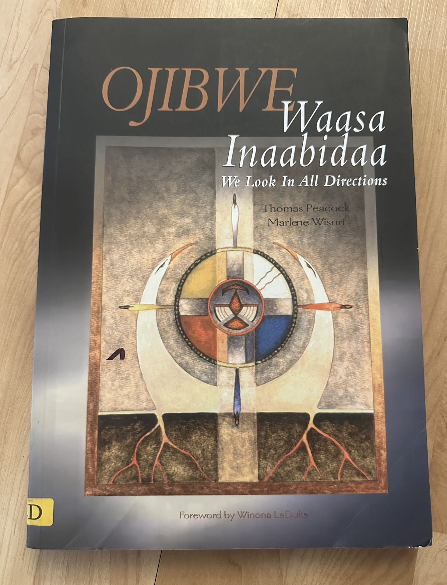 Ojibwe Waasa Inaabidaa