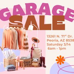 Huge Garage Sale Tomorrow Morning 3/14