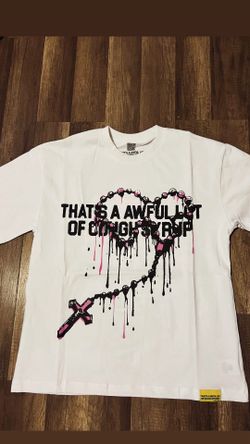 Awful lot of Cough Syrup Rosary T shirt