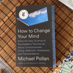 How To Change Your Mind