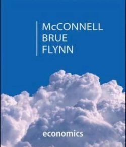 Economics Principles Problems & Policies Campbell McConnell.
