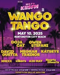 Wango Tango VIP 🎟️🎟️ 🎤🎼