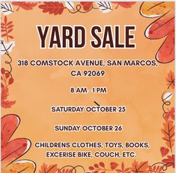 Hi, Tomorrow I Will Be Having A Yard Sale. 8am Form. 1pm.   