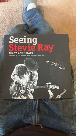 Seeing Stevie Ray by Tracy Anne Hart
