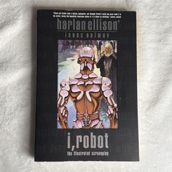 I Robot The Illustrated Screenplay Harlan Ellison Isaac 2004 1st ibooks printing