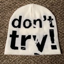 White Don’t Try Beanie