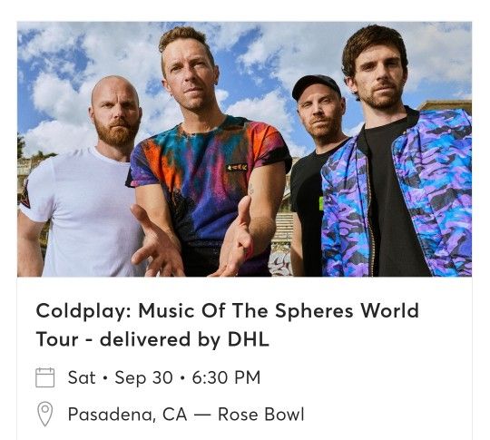 2 eTickets To COLDPLAY @ Rose Bowl, Pasadena (SEPTEMBER 30TH)