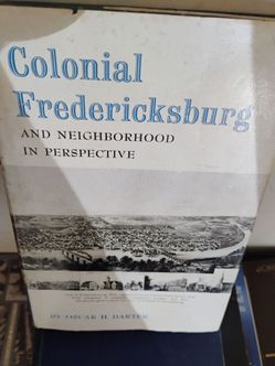 Colonial Fredericksburg and Neighborhood in Perspective Book