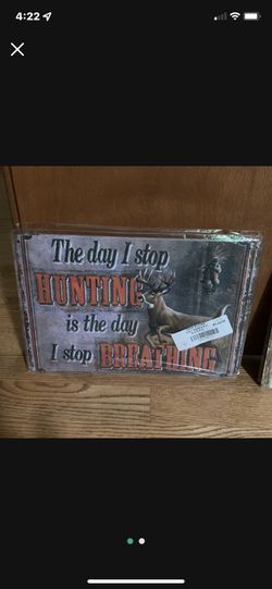 Hunting Metal Sign