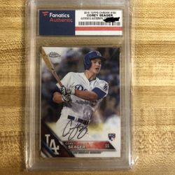 Corey Seager Rookie Card 2016 Topps Chrome Signed Certified Rookie Card $700 Pick Up Will Also Ship Through Pay Pal Or Venmo For $750