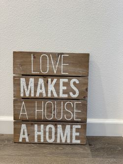 Rustic Wood Wall Sign – “Love Makes A House A Home”