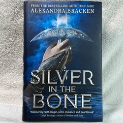 Silver in the Bone FairyLoot Signed Hardcover by Alexandra Bracken YA Fantasy BookTok Collectible Special Edition Sword Cover Book