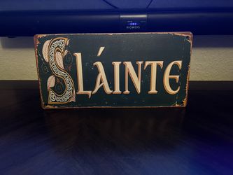 Slainte sign