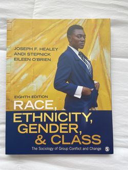 Race, Ethnicity, Gender, & Class 8th Edition
