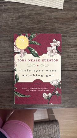 Their Eyes Were Watching God by Zora Neale Hurston