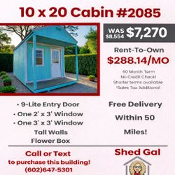 🔥 BLOWOUT SALE! 10’ x 20’ SHED GAL CABIN — ONLY $7,270! 🔥