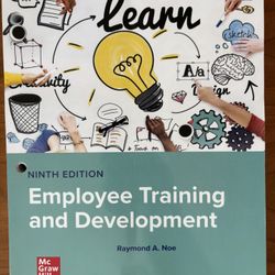 NINTH EDITION Employee Training and Development Raymond A. Noe