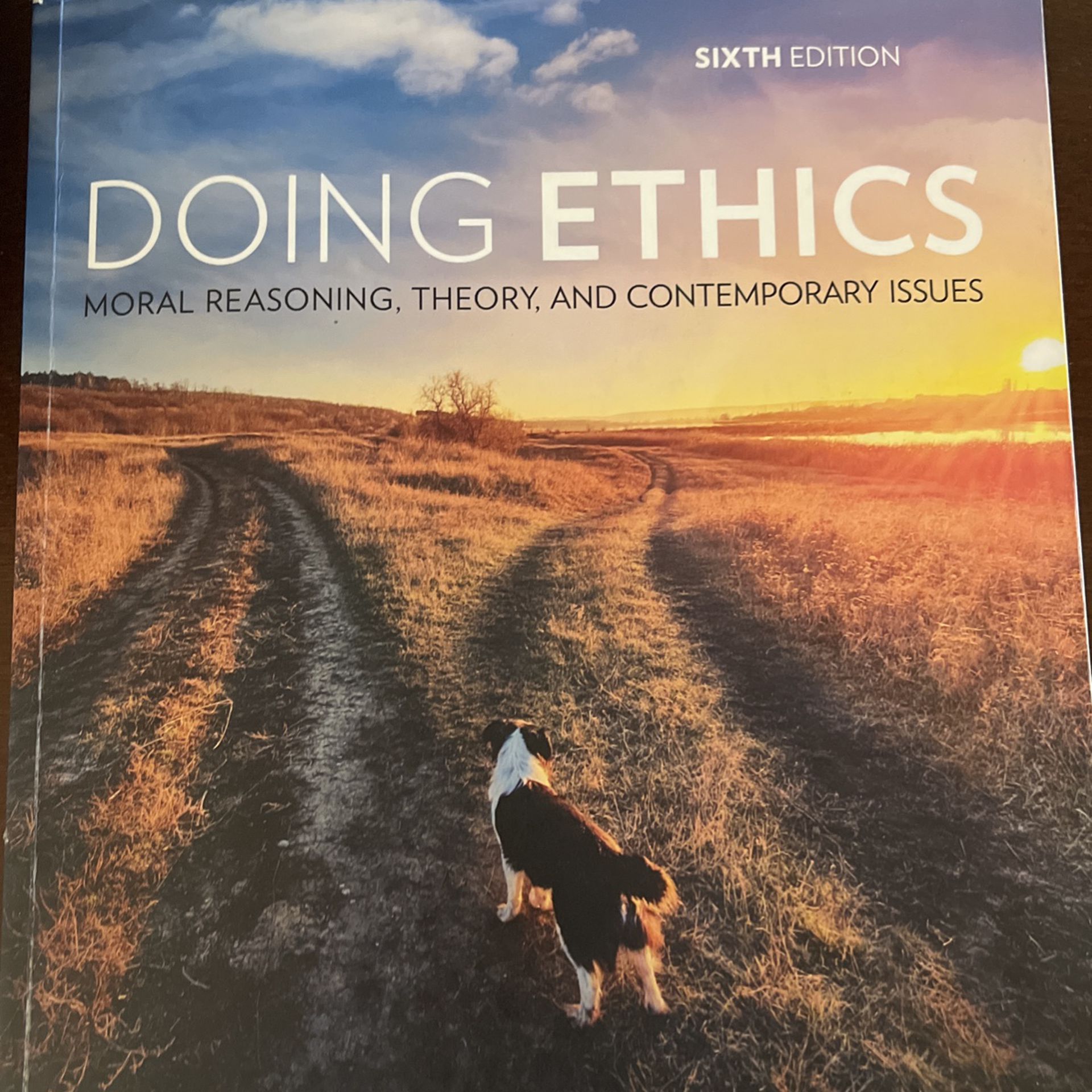 Doing Ethics Sixth Edition