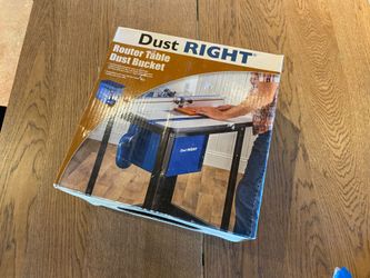 DUST RIGHT Router Table Dust Bucket