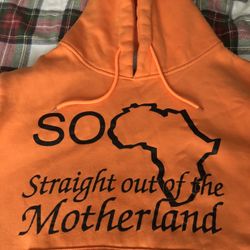 Straight Out The Motherland Hoodie (Orange) Size M