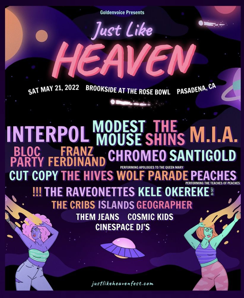Just Like Heaven Festival (clubhouse 21+)
