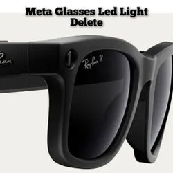 Ray Ban Meta Glasses Led Light Delete